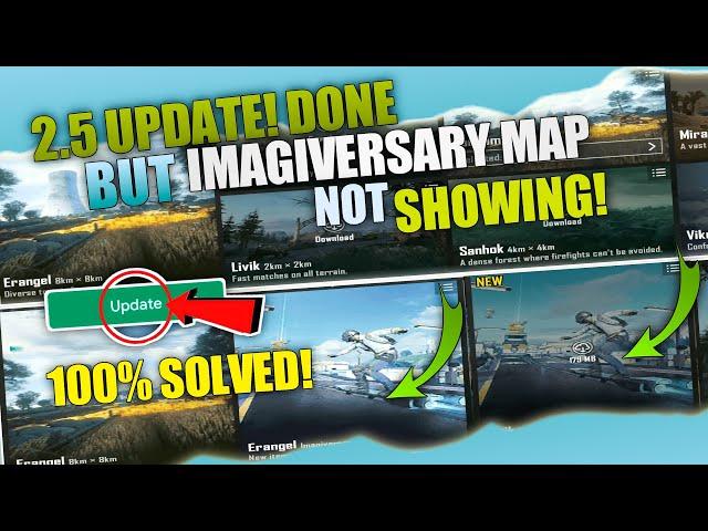  2.5 Update Complete But Imagiversary Map Not Showing In Pubg Mobile | How To Update 2.5 Pubgm 2.5