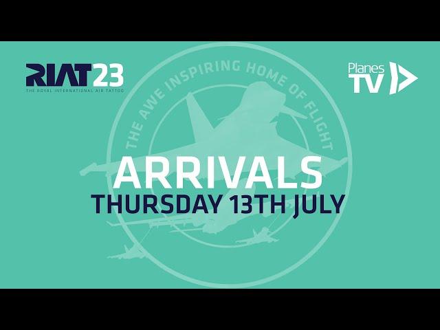 Royal International Air Tattoo 2023 - Thursday Arrivals