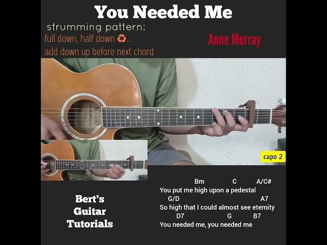 You Needed Me - Anne Murray guitar strumming tutorial with lyrics and chords