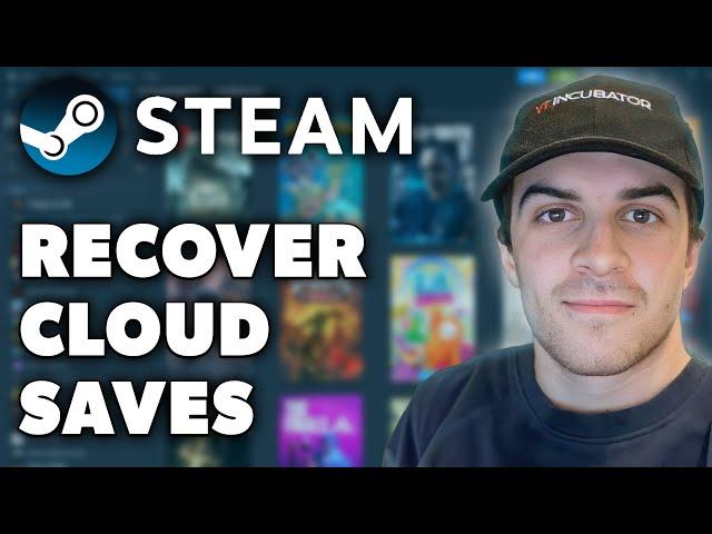 How To Reload or Recover Steam Cloud Saves (Full 2024 Guide)