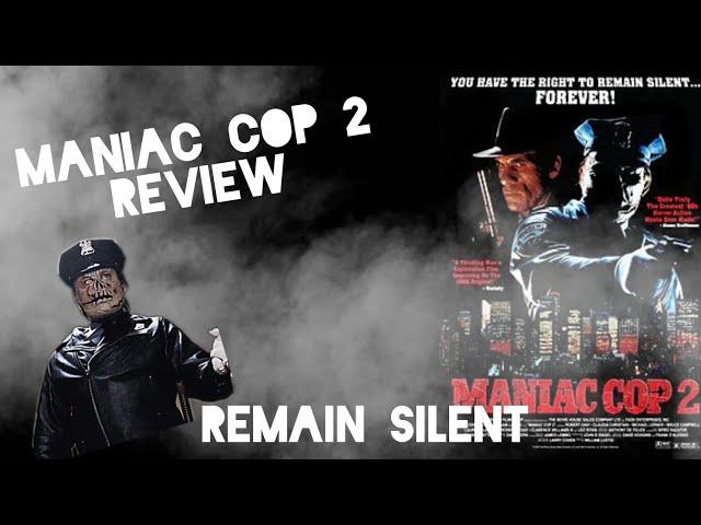 Maniac Cop 2 Review: Remain Silent