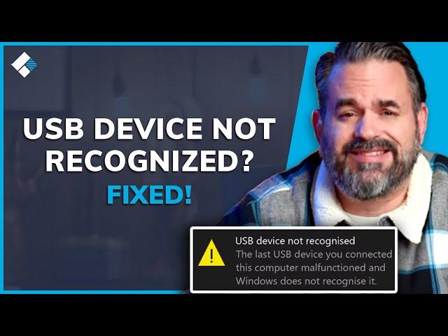 USB Device Not Recognized on Windows 10/7/8? Fixed Now!