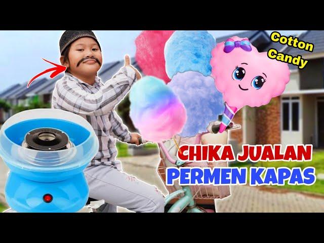 CHIKA JUALAN PERMEN KAPAS | SIAPA YANG MAU BELI | CHIKAKU CHANNEL