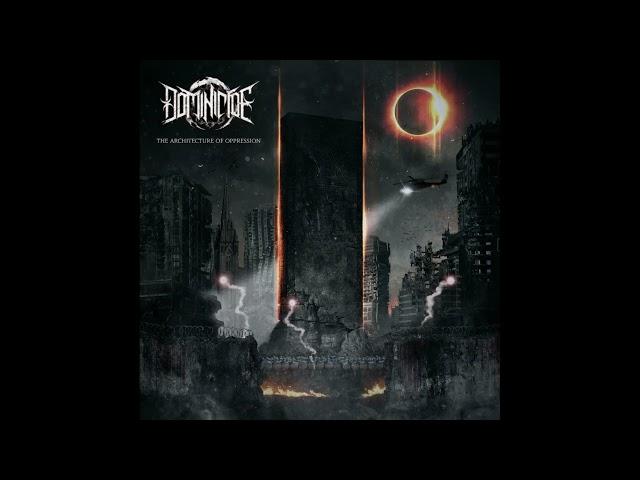 Dominicide - The Architecture Of Oppression (EP, 2021)