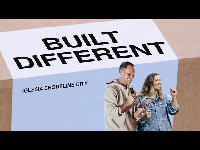 Built Different Part 8 // Pastors Nate and Whitney Louder