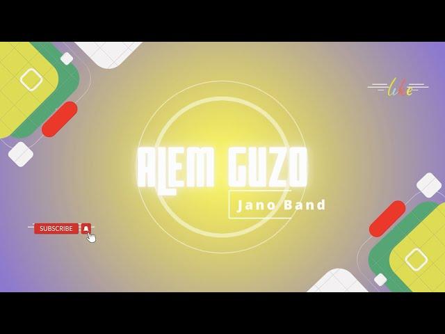 Alem Guzo #55 - Jano Band - Drive Series