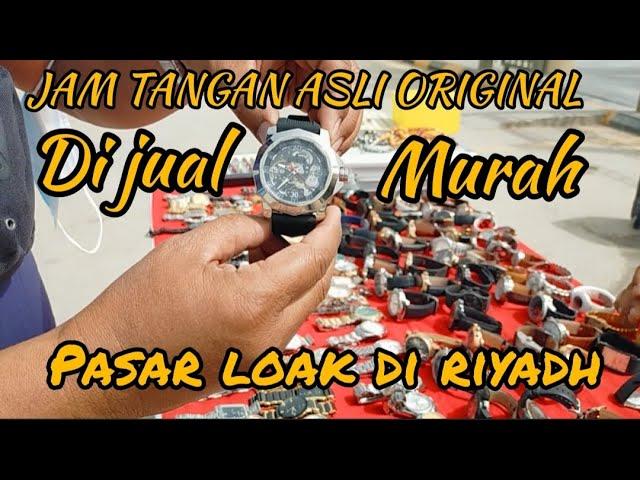 PASAR LOAK TERBESAR DI ARAB SAUDI _ @nadirgumelar990