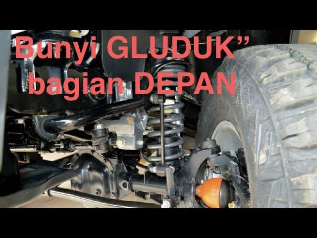 Mengatasi Kaki-kaki Depan Mobil bunyi Gluduk-Gluduk