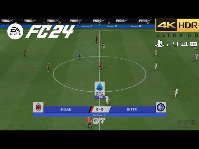 EA FC 24 PS4 Pro Old Gen Gameplay - AC Milan Vs Inter | Seria | 4K HDR