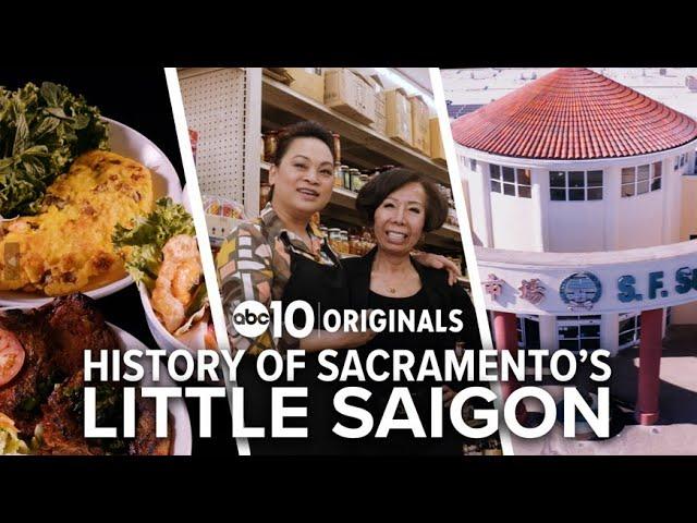 Sacramento's Little Saigon: How the Vietnamese community is preserving culture
