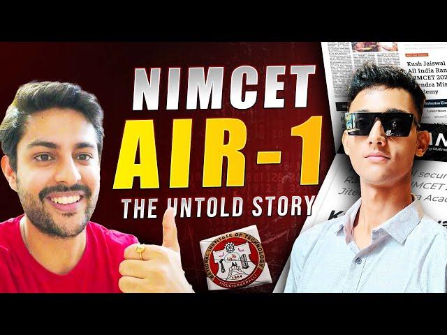 NIMCET 2023 AIR 1 - The Untold Story 