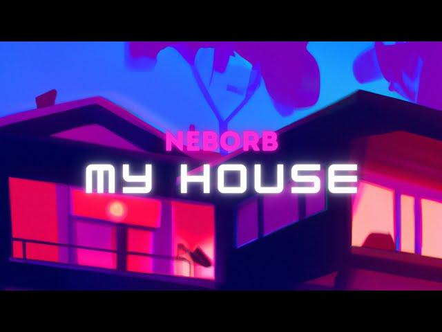 My House x Neborb [House Visualizer]