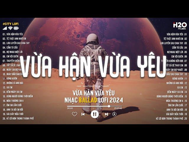 Nhạc Lofi Chill Buồn - Tuyển Tập Nhạc Lofi TikTok Hay Nhất 2024 | Lofi Chill Nhẹ Nhàng Để Thư Giãn