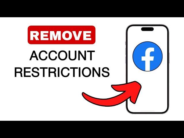 How to Remove Account Restriction on Facebook - 2024