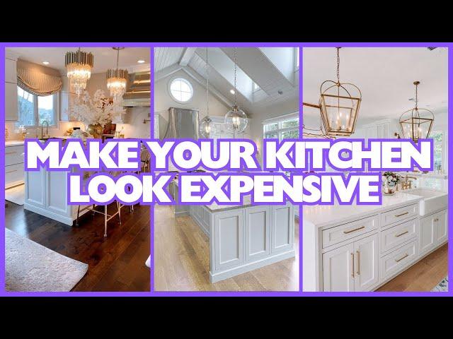 KITCHEN LOOK EXPENSIVE ON A BUDGET | 18 WAYS TO MAKE KITCHEN LOOK EXPENSIVE  | KITCHEN DESIGN IDEAS