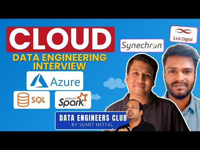 Azure Cloud Data Engineer Interview | Real-time Scenario based Questions & Expert Feedback | BigData