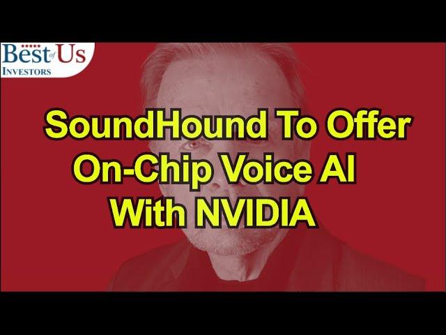 NVIDIA Drive Platform - SoundHound - The Next NVIDIA?