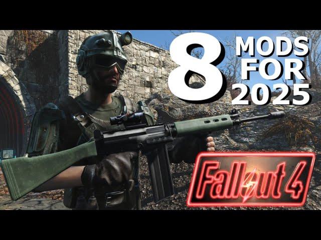 8 Fallout 4 Mods for NEW 2025 Playthroughs You Should Try