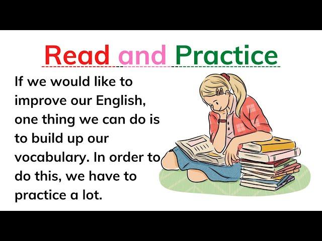 Reading practice to improve your pronunciation in English | Improve Our English