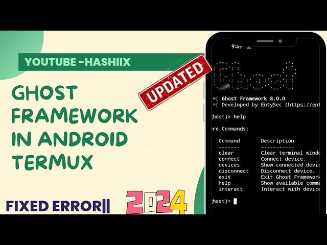 How to install Ghost Framework in termux 2024 || install Ghost Framework without any error 2.0