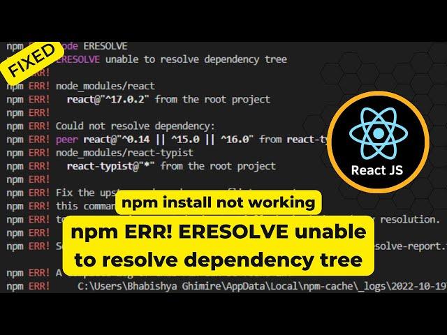 npm ERR! ERESOLVE unable to resolve dependency tree || npm install error in React