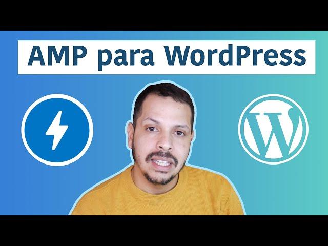 Plugin AMP para WordPress em 2020 #01