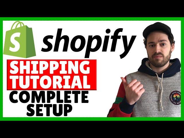Shopify Shipping Tutorial - How To Setup Shipping Rates & Settings In Your Store