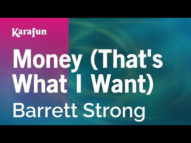 Money (That's What I Want) - Barrett Strong | Karaoke Version | KaraFun