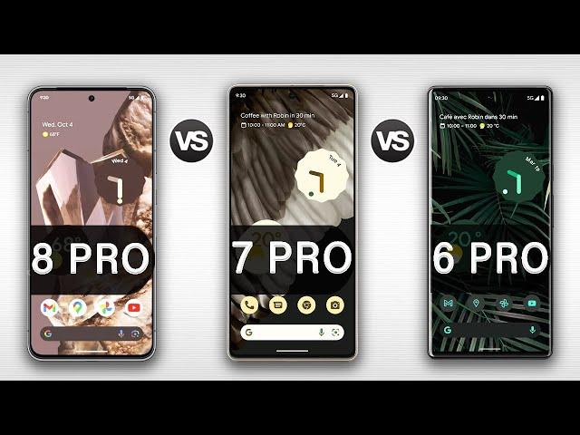 Google Pixel 8 Pro Vs Pixel 7 Pro Vs Pixel 6 Pro | What a Big Change