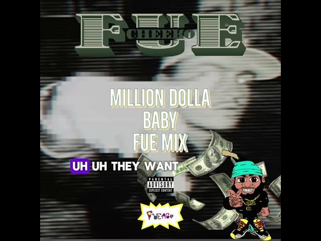 CHEEKO FUE Million Dollar Baby FUEMIX