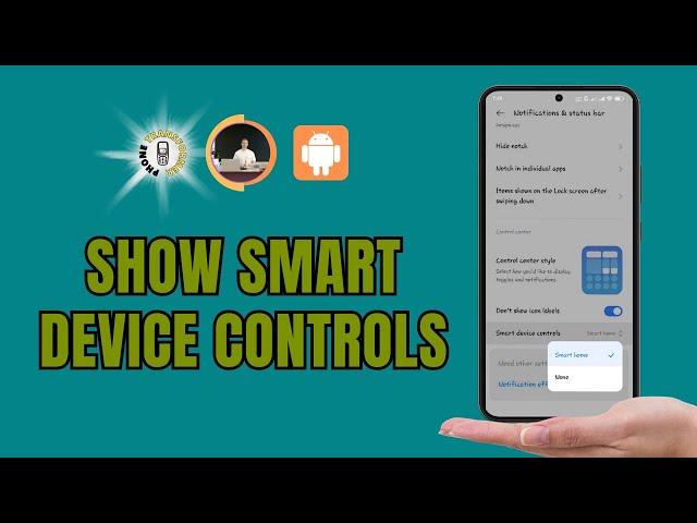 How to Show Smart Device Controls on Android