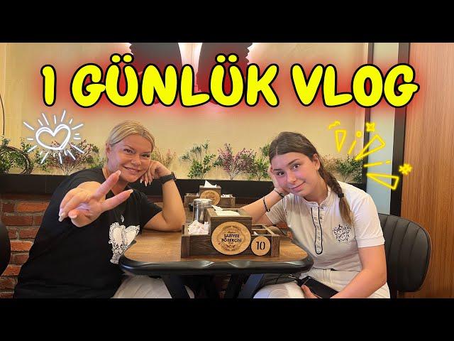 Anne Kız 1 GÜNLÜK VLOG @Esilabiltekinn @sunabiltekin