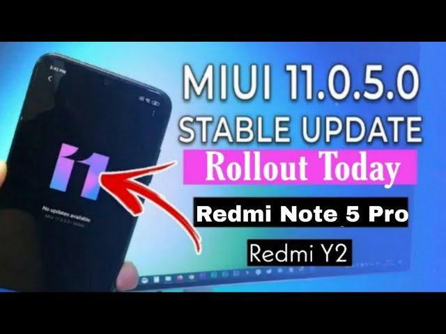 MIUI 11 (2nd Phase) -Redmi Note 5 Pro, Redmi 6 Pro, Redmi Y2 Stable Update Rollout