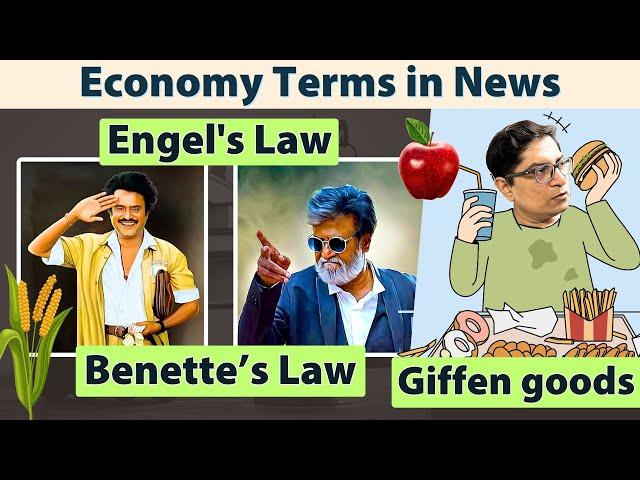 Economy Terms in News: Engel’s Law, Benette's Law, Giffen Goods, Veblen Goods | Mrunal Patel