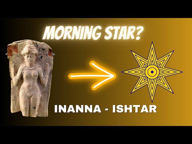 Inanna & Ishtar: History, Mystery, and Mythology