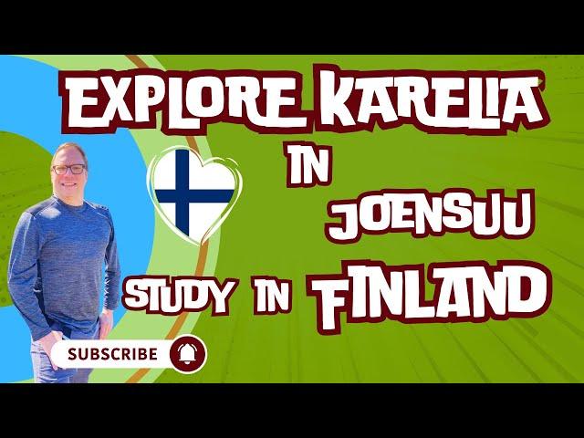 Explore Karelia University of Applied Sciences in Joensuu | Study in Finland for Global Students