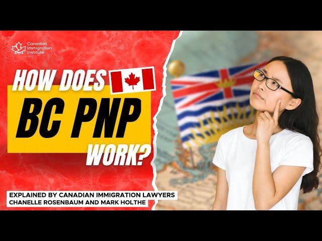 BC PNP Program EXPLAINED (2022)