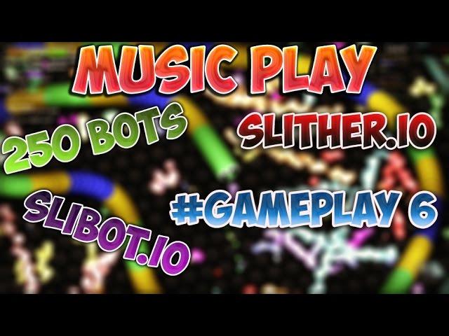 SLITHER.IO - #GAMEPLAY 6 - 250 BOTS SLIBOT.IO