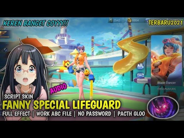 SCRIPT SKIN FANNY SPECIAL LIFEGUARD REVAMP | FULL EFFECT | NO PASSWORD | PATCH GLOO | TERBARU 2021