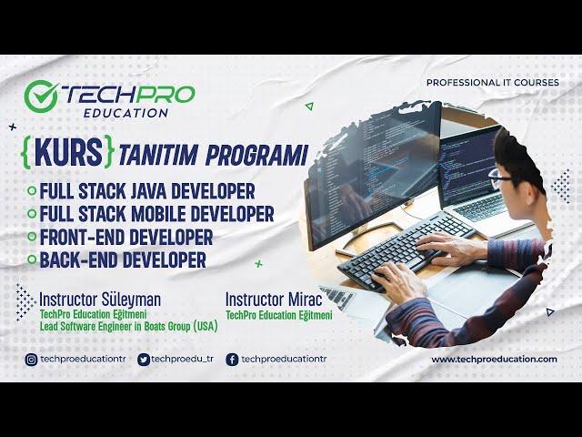 Full Stack Kurs Tanıtım Programı | TechPro Education