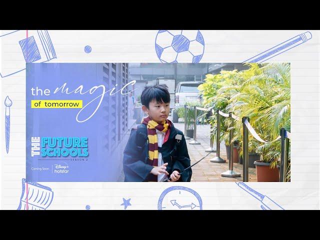 The Future Schools | Season 2 | Coming Soon | Disney Plus HotStar