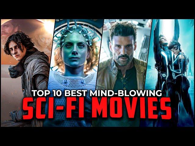 Top 10 Best SCI-FI Movies To Watch In 2023 | Mind-Blowing Sci-Fi Hollywood Movies Worth Watching