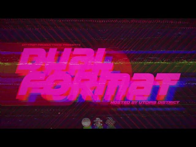 DUAL FORMAT : Vol. 1 | A Vaporwave Livestream