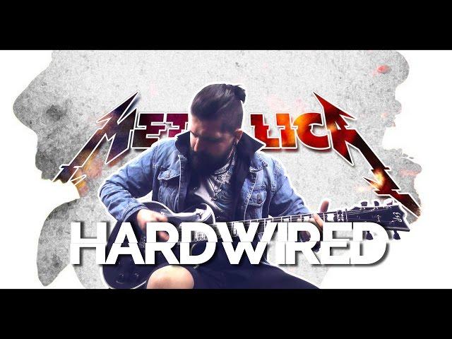 Hardwired - Metallica - guitar cover by Mark Balage