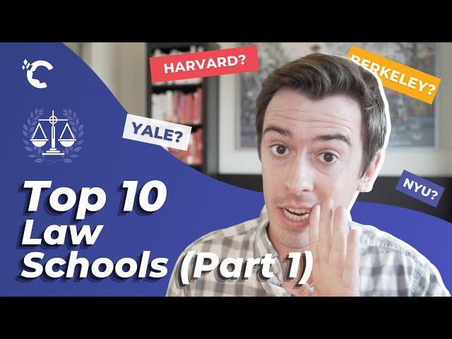 Top 10 Law Schools in the U.S. (Part I)