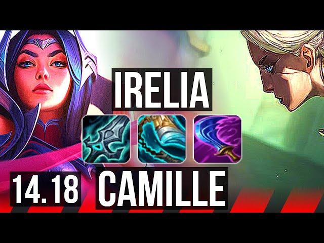 IRELIA vs CAMILLE (TOP) | 8 solo kills, 500+ games | NA Grandmaster | 14.18