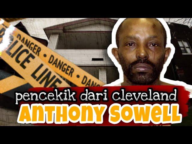 ANTHONY SOWELL SEORANG PEMBUNUH BERANTAI AMERIKA