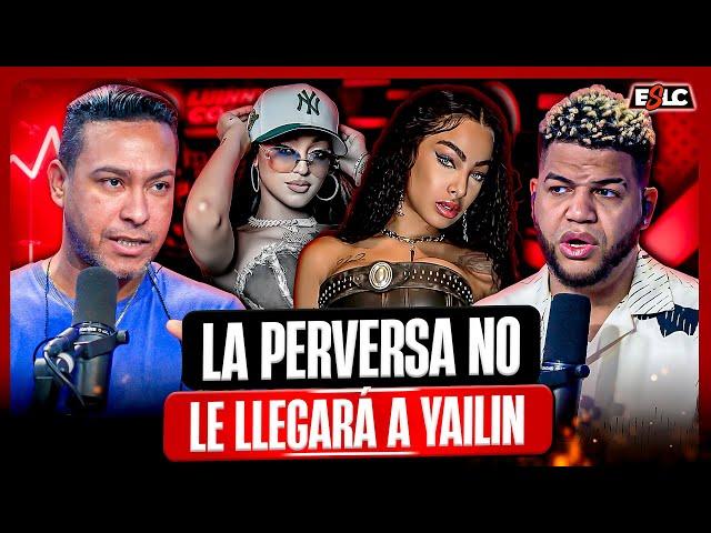 LA PERVERSA NUNCA LE LLEGARÁ A YAILIN LA MÁS VIRAL “RICHARD HERNANDEZ BARRE EL PISO CON LA PERVERSA”