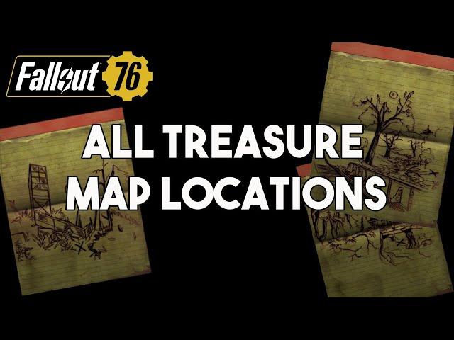 ALL TREASURE MAP LOCATIONS | Fallout 76