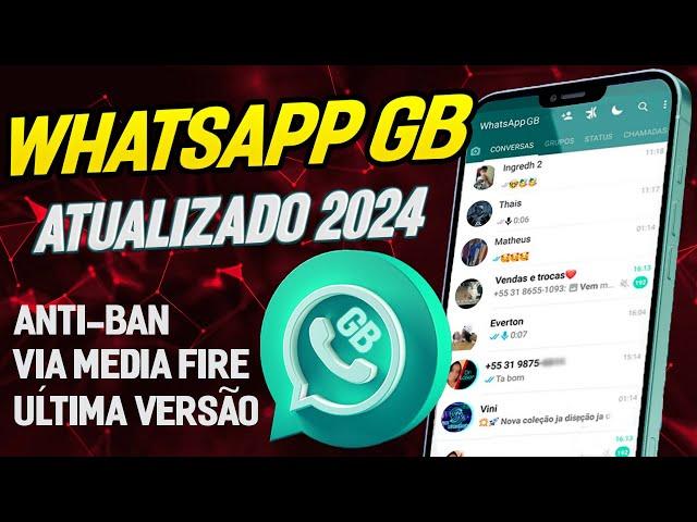 CHEGOU! NOVO WHATSAPP GB ATUALIZADO 2024 (whatsapp gb 20.70 e  whatsapp gb 16.65)